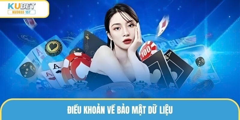 Điều khoản sử dụng về bảo mật dữ liệu